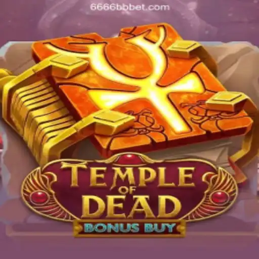 Discover the Mysteries of TempleofDeadBonusBuy at 6666BB Oficial - O melhor cassino online do Brasil